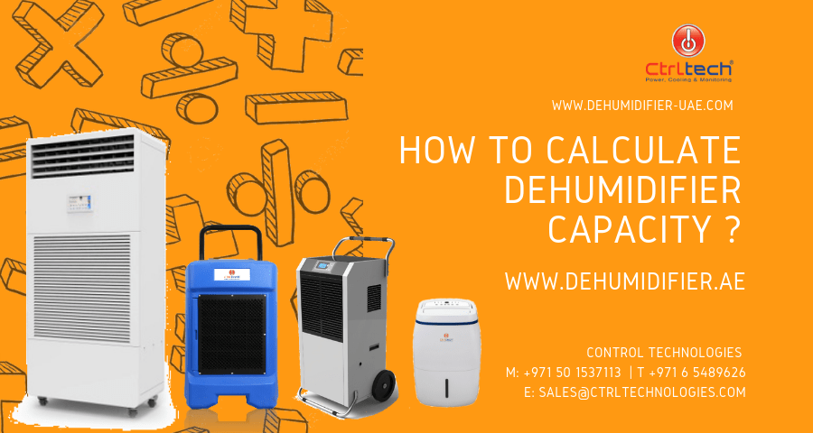Dehumidifier capacity calculation.• Industrial dehumidifier in UAE.