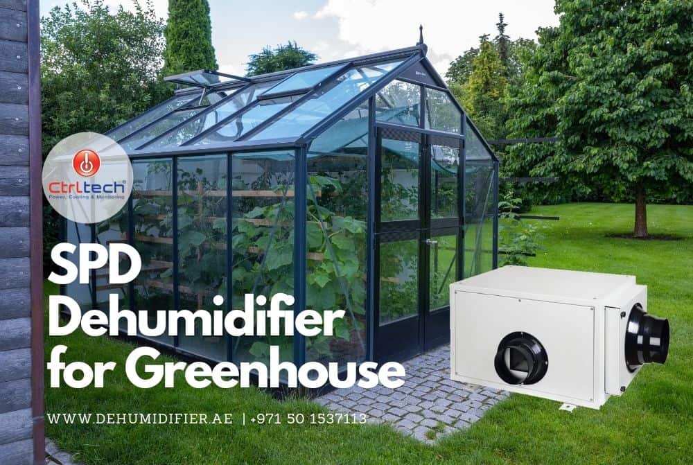 SPD best dehumidifier for greenhouse.